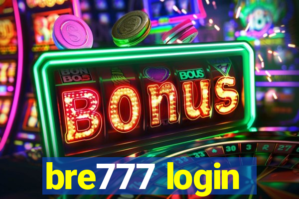 bre777 login